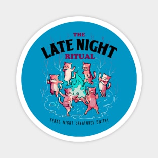 The Late Night Ritual - Cute Evil Cats Gift Magnet
